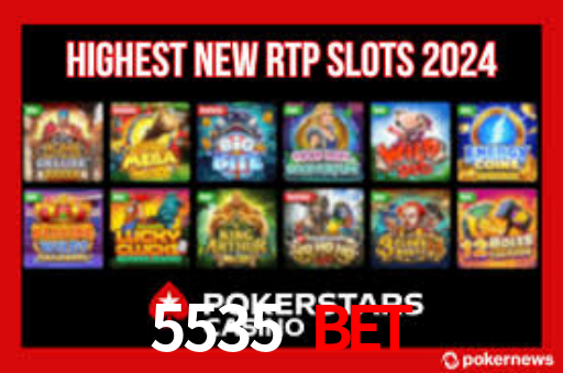 5535 Bet