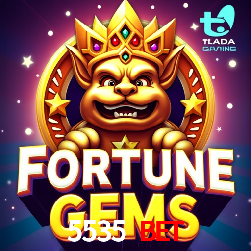 5535 Bet